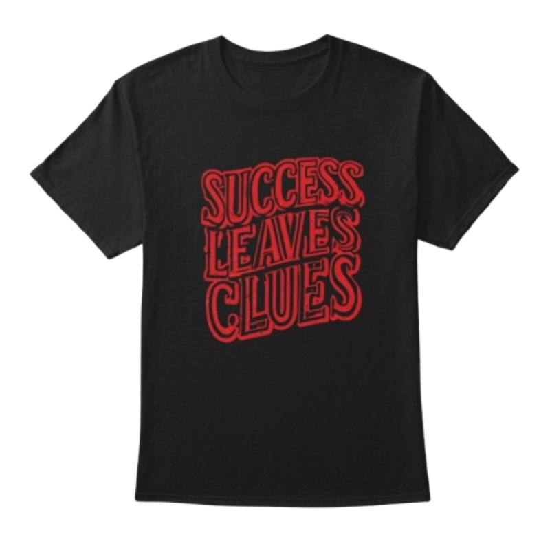 Black t-shirt with red Success Leaves Clues text